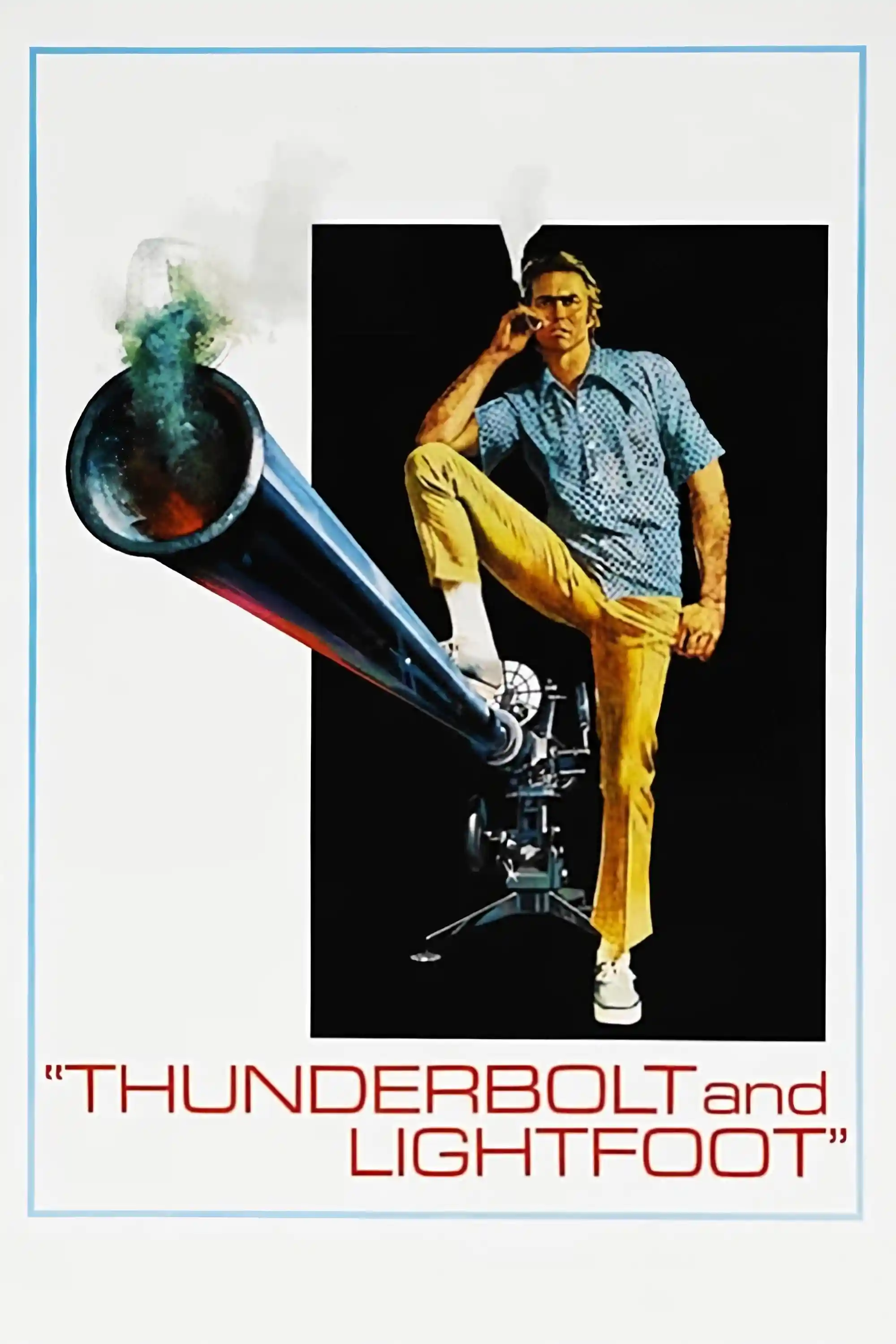 Thunderbolt and Lightfoot 1974 movie poster Clint Eastwood Jeff Bridges