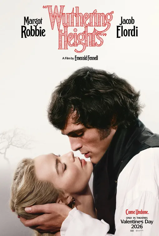 Wuthering Heights 2026 movie poster featuring Margot Robbie and Jacob Elordi